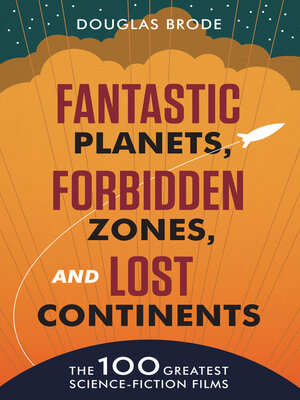 cover image of Fantastic Planets, Forbidden Zones, and Lost Continents